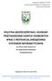 POLITYKA BEZPIECZEŃSTWA I OCHRONY PRZETWARZANIA DANYCH OSOBOWYCH WRAZ Z INSTRUKCJĄ ZARZĄDZANIA SYSTEMEM INFORMATYCZNYM