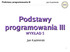 Podstawy programowania III WYKŁAD 5