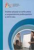 ANALIZA SYTUACJI NA RYNKU PRACY W WOJEWÓDZTWIE PODKARPACKIM W OKRESIE I PÓŁROCZA 2014 ROKU