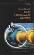 2.4. Zasady doboru reduktorów ciœnienia gazu...93 Literatura...98 Materia³y pomocnicze...99