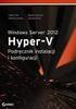 Windows Server 2012 Hyper-V : przewodnik po instalacji i konfiguracji systemu / Aidan Finn [et al.]. Warszawa, Spis treści