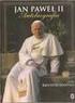 JAN PAWEŁ II- PAPIEŻ DIALOGU. Opracowała: Teresa Mazik