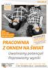 PRACOWNIA Z OKNEM NA ŚWIAT. Uwalniamy potencjał Poprawiamy wyniki KONKURS. jesień tel , oferta. okno.edu.