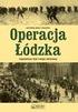 pod redakcją Jolanty A. Daszyńskiej Operacja Łódzka Zapomniany fakt I wojny światowej