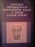 KONTAKTY PRADZIEJOWYCH SPOŁECZEŃSTW KUJAW Z INNYMI LUDAMI EUROPY