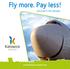 Fly more. Pay less! DISCOUNTS FOR AIRLINES.