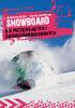 Snowboard. dla poczatkujacych i srednio zaawansowanych. i i
