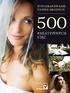 Tytuł oryginału: 500 Poses for Photographing Brides: A Visual Sourcebook for Professional Digital Wedding Photographers