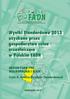 Wyniki Standardowe 2013 uzyskane przez gospodarstwa rolne uczestniczące w Polskim FADN