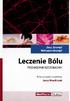 Zenz, Strumpf Willweber-Strumpf. Leczenie Bólu PRZEWODNIK KIESZONKOWY. Redakcja wydania I polskiego. Jerzy Wordliczek. Polska.