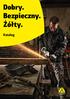 Dobry. Bezpieczny. Żółty.