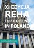 REHA FOR THE BLIND IN POLAND THE WORLD OF TOUCH AND SOUND ŚWIAT DOTYKU I DŹWIĘKU XI EDYCJA MIĘDZYNARODOWEJ KONFERENCJI