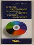 3. Przetwarzanie analogowo-cyfrowe i cyfrowo-analogowe... 43