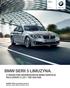 BMW SERII LIMUZYNA. Z PAKIETEM SERWISOWYM BMW SERVICE INCLUSIVE LAT / KM.