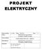 PROJEKT ELEKTRYCZNY. Numer projektu: 21.2/2006 Data: Maj 2006 Egz.: 4. ul. Szkolna 1, Czerwonak. Nazwa projektu: