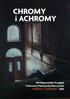 CHROMY i ACHROMY VIII Wojewódzki Przegląd Twórczości Plastycznej Nauczycieli CHROMY I ACHROMY 2016