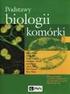 Księgarnia PWN: B. Alberts, D. Bray, K. Hopkin, A. Johnson, J. Lewis, M. Raff, K. Roberts, P. Walter Podstawy biologii komórki. Cz.