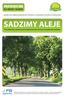 SADZIMY ALEJE PARTNERSTWO DLA DRZEW I KLIMATU. społeczna odpowiedzialność biznesu w zakresie ochrony środowiska