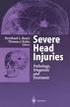 GUIDELINES FOR THE MANAGEMENT OF THE SEVERE HEAD INJURY