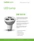 LED Lamp 3W GU10. A New Experience in Light