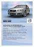 QUICK GUIDE WEB EDITION ZAPRASZAMY DO ZAPOZNANIA SIĘ Z PAŃSTWA NOWYM SAMOCHODEM VOLVO! VOLVO V70 & XC70