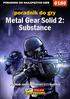 Nieoficjalny poradnik GRY-OnLine do gry. Metal Gear Solid 2: Substance. autor: Marcin Cisek Cisowski. (c) 2002 GRY-OnLine sp. z o.o.