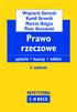 Wojciech Górecki Kamil Grzesik Marcin Ha³gas Piotr Kostañski. Prawo rzeczowe. 3. wydanie REPETYTORIA C H BECK