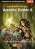 Nieoficjalny polski poradnik GRY-OnLine do gry. Arcania: Gothic 4. autor: Jacek Stranger Hałas. (c) 2010 GRY-OnLine S.A.