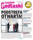 Podlaski OTWARTA! PODSTREFA. tygodnik POMOC RODZINIE W TRAGEDII MIASTO Z WYROKIEM CZŁOWIEK ROKU 2016 TYGODNIKA PODLASKIEGO