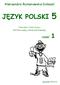 Aleksandra Rymanowska-Doleżal JĘZYK POLSKI 5. Ćwiczenia i karty pracy dla klasy piątej szkoły podstawowej. część 1.