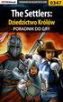 Nieoficjalny poradnik GRY-OnLine do gry. The Settlers. Dziedzictwo Królów. autor: Daniel Kull Sodkiewicz