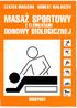 MASAŻ SPORTOWY ODNOWY BIOLOGICZNEJ Z ELEMENTAMI BIOSPORT