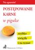 Na egzamin! POSTĘPOWANIE KARNE. w pigułce. szybko zwięźle i na temat. Wydawnictwo C.H. Beck