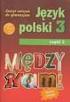 Język polski - Między nami, cz.3. Nowa wersja A. Aha! New 3a, 3b.Podręcznik z zeszytem ćwiczeń.