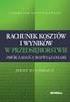 RACHUNEK KOSZTÓW PODATKOWYCH A SYSTEMATYCZNY RACHUNEK KOSZTÓW CALCULATION OF TAX COSTS AND SYSTEMATIC COST ACCOUNTING