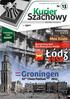 Spis treści. Kurier Szachowy. Okładka: Groningen accessibletravelnl.com Łódź 1959 fotopolska.eu Praktyka szachowa - rozwiązanie zadań: