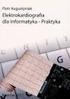 Elektrokardiografia dla informatyka-praktyka / Piotr Augustyniak. Kraków, Spis treści Słowo wstępne 5