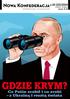 W numerze: Kijów zdeptany a sprawa polska Jeszcze Ukraina nie zginęła Krym, czyli nowy ład XIX-wieczny