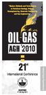 OIL-GAS AGH Polish Mining Congress st International Scientific & Technical Conference. Congress of Borehole Mining