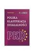 KLUCZE POWIĄZAŃ. PKD 2004 PKD 2007 oraz PKD 2007 PKD