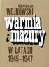 Wrzesiński, Wojciech Warmia i Mazury w latach Kształtowanie się stosunków politycznych, Edmund Wojnowski, Olsztyn 1968 : [recenzja]