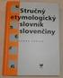 Stručný etymologický slovník slovenčiny