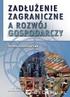 ROZDZIAŁ 6 INSTYTUCJE WSPIERAJĄCE WZROST GOSPODARCZY W WYMIARZE TEORETYCZNYM