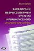 Proces zarządzania bezpieczeństwem systemu informatycznego w przedsiębiorstwie