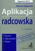 radcowska Aplikacja Pytania, odpowiedzi, tabele 5. wydanie Egzamin Aplikacja Praktyka Mariusz Stepaniuk Egzamin 2013 Wydawnictwo C. H.