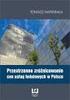 Przestrzenne zróżnicowanie w zakresie dostępności do infrastruktury społecznej i handlu na przykładzie mieszkańców gminy Ustka