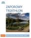 ZAPOROWY TRIATHLON FOT. MATEUSZ IWAŃCZYK. 9/19/2015 Jezioro Myczkowskie, Zapora Solińska, Orelec