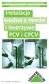 Instalacja wodna z miedzi i i tworzywa PCV i CPCV