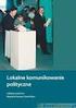 Ewa Maj, Tomasz Koziełło Komunikowanie polityczne Narodowej Demokracji , Ewa Maj, Lublin 2010 : [recenzja]