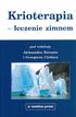 Krioterapia. - leczenie zimnem. medica press